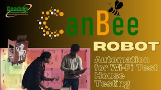 CANBEE: A Robot that can automate testing in a Wi-Fi Test House