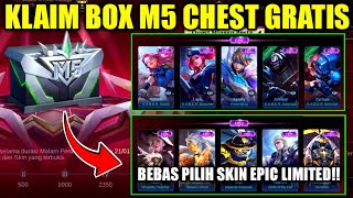 CARA MENDAPATKAN BOX M5 CHEST 2023 BEBAS PILIH SKIN EPIC LIMITED!! - MOBILE LEGENDS