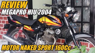 REVIEW Honda MEGAPRO Hiu, Motor Sport Naked semi Touring Second harga Terjangkau