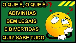 O Que É, O Que É Adivinhas Bem Legais E Divertidas | Quiz Sabe Tudo