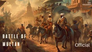 Sikh Empire: The Battle of Multan 1818