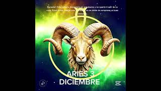 🌲 ARIES 3 DE DICIEMBRE #horoscopo #leydesignos #signoszodicales #energia