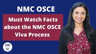 NMC OSCE Facts About OSCE Viva Process