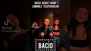 BACIO - DANCE SHOW LUMINILE TELEFOANELOR