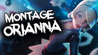 Orianna Montage | Best Orianna Plays Compilation | League of Legends | 2019 | Season 9