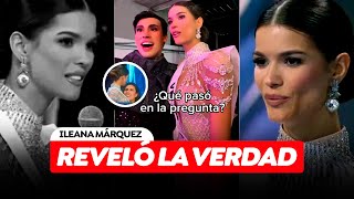 Ileana Márquez Reveló Su Verdad Detrás Del El Error Que Le Costó La Corona en Miss Universo 2024