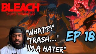 Renji HATER Reacts to Bleach TYBW Episode 18 (384) REACTION | Zabimaru Upgrade?!!