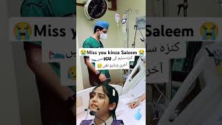 Miss you kinza Saleem video last stage #shortsviral