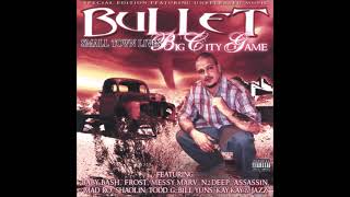 Bullet - Top Notch Hoe Ft N2Deep & Shaolin