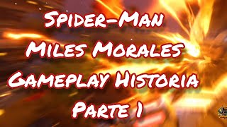 Spider-Man Miles Morales Gameplay Historia Parte 1