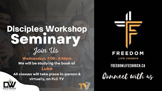 Disciples Workshop Seminary | Book Of Luke | Luke 5:15-16 | Religion vs Relationship