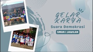 GELAR KARYA Projek Penguatan Profil Pelajar Pancasila | SMAN 1 JAWILAN