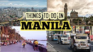 What to expect in  MANILA PHILIPPINES