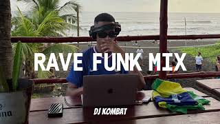 RAVE FUNK + AFRO FUNK MIX BY DJ KOMBAT #bailefunk #dj