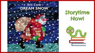 Dream Snow - By Eric Carle | Kids Books Read Aloud