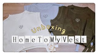 Unboxing [ 7 ] • HomeToMyVest •