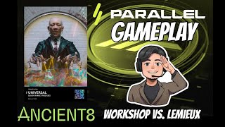 Parallel TCG Gameplay: Augencore (Workshop) vs. Marcolian (Lemieux)