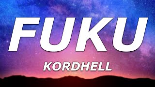 KORDHELL - FUKU (Lyrics) - "黙って抱きしめて"