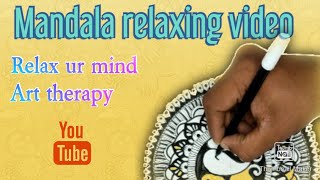 Art therapy - Relaxing Mandala art // Tutorial