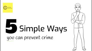 5 Simple Ways You Can Prevent Crime