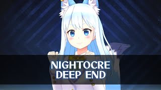 Nightcore - Deep End (English / Thai)