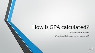 How is GPA Calculated? SY18