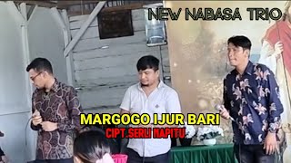 MARGOGO IJUR BARI - NEW NABASA TRIO luar biasa vokal 1 nya ....!