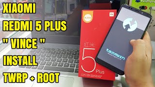 Xiaomi Redmi 5 Plus Vince Instal Twrp dan Root Terbaru 2018 100% Work