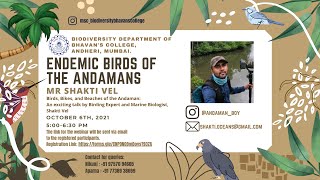 Endemic Birds of The Andamans | Mr. Shakti Vel | Wildlife Week | Day 5