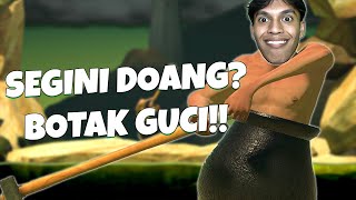 MENCOBA MENAKLUKKAN RINTANGAN GUCI!! - Getting Over It Indonesia