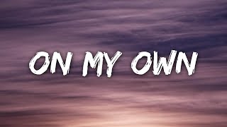 WillV - On My Own (Lyrics)