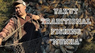 Yakut traditional summer fishing "Munha" / Якутская традиционная летняя рыбалка «Мунха»