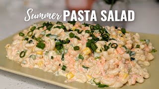 The BEST Creamy Summer Pasta Salad for BBQ's & Cookouts!