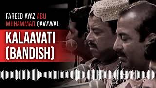 Kalaavati Bandish | Best Qawali | Hit Qawwali | Fareed Ayaz Abu Muhammad