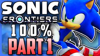 Sonic Frontiers 100% LIVE Part 1