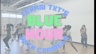 Blue Hour - TXT || BEGINNER K-POP COVER DANCE CLASS (댄스커버)