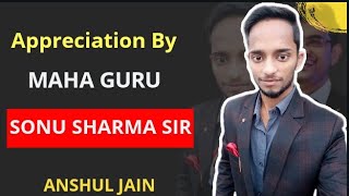 Appreciation By Maha Guru Sonu Sharma Sir ।। To Join Sonu Sharma Team Cont 7678302311