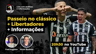 VITÓRIA NO CLÁSSICO + LIBERTADORES