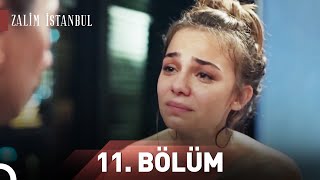 Zalim İstanbul 11.Bölüm