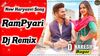 RamPyari Dj Remix Harjeet Deewana Pranjal Dahiya Aman Jaji Haryanavi Dj Song 2022 Dj Naresh Bagar