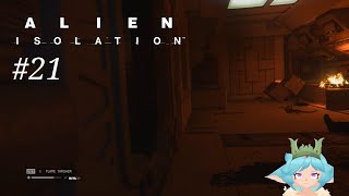 Alien: Isolation - They've escaped containment : Episode 21