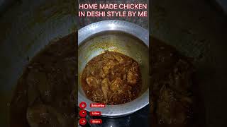 CHICKEN DESHI STYLE #shortvideo #youtubeshorts #chicken #food