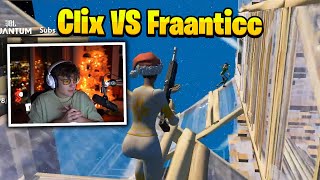 Clix, Faxuty VS Fraanticc, vet