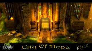 Guild Wars 2 | Heart Of Thorns | City Of Hope | Lets Play | Part 4