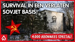 URBEX: [4K SPECIAL] Survival in een geheime verlaten sovjet basis! - Dutch Outdoor Group