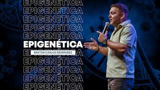 Pastor Carlos Bermúdez - Epigenética