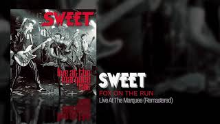 Sweet - Fox On The Run (Remastered)