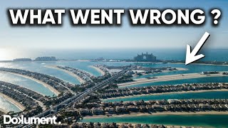 Why Dubai's $12 Billion Dollar Islands failed