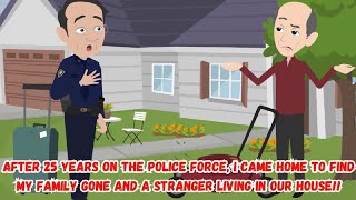 【OSA】After 25 years on the police force, I came home to find my family gone and a stranger living...