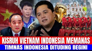 KISRUH VIETNAM INDONESIA MEMANAS, TIMNAS INDONESIA DITUDING BEGINI